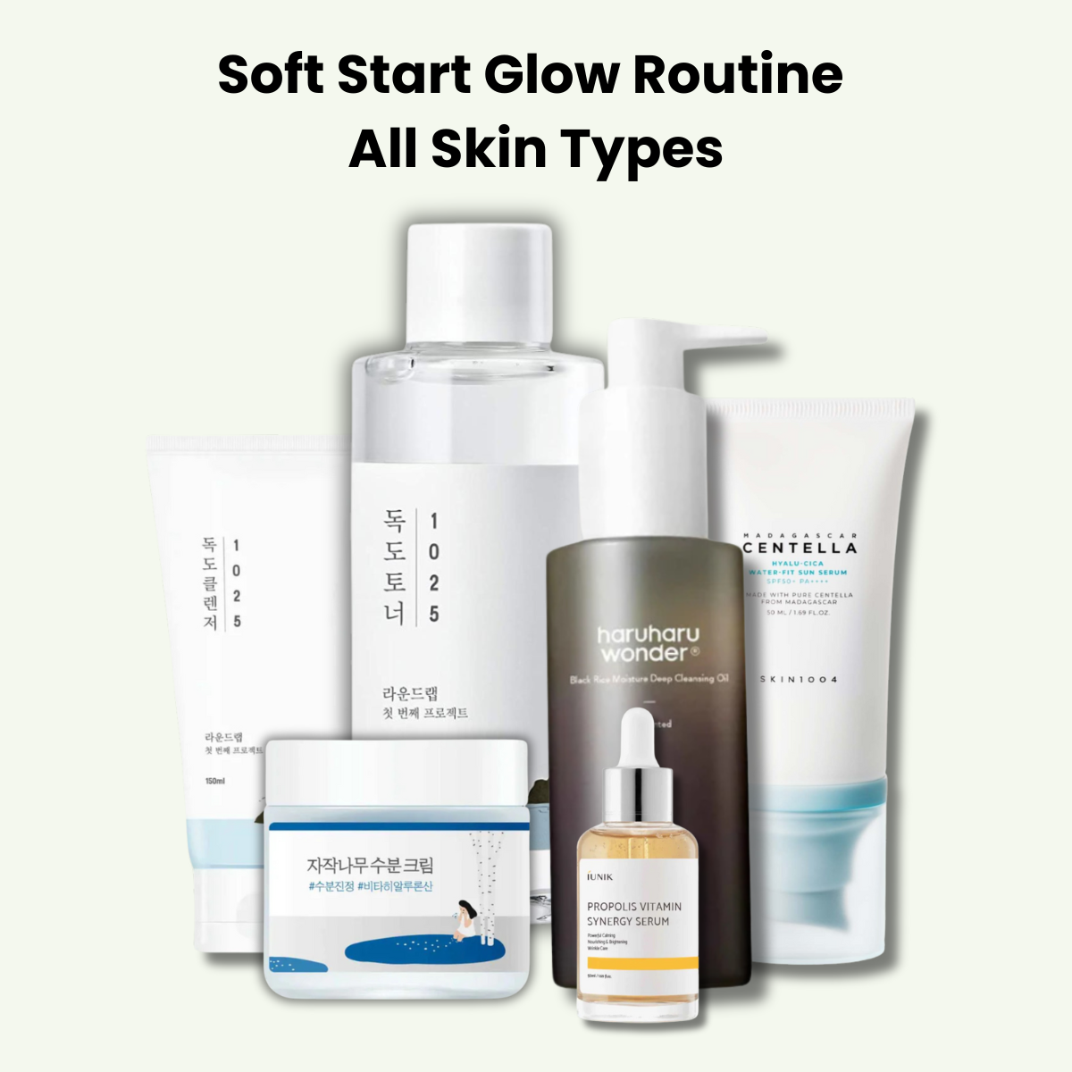 All Skin Types – Soft Start Glow Routine